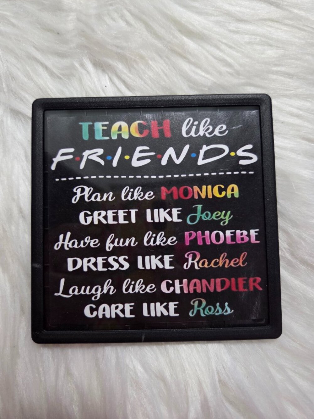 "Teach Like FRIENDS" Magnetic Classroom Decor
